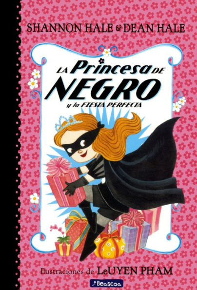 La Princesa de Negro y la fiesta perfecta (La Princesa de Negro 2) (Turtleback School & Library Binding Edition)