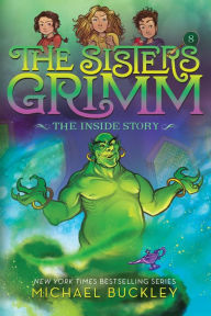 Title: The Inside Story (Sisters Grimm Series #8) (Turtleback School & Library Binding Edition), Author: Michael Buckley