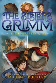 Title: The Everafter War (Sisters Grimm Series #7) (Turtleback School & Library Binding Edition), Author: Michael Buckley