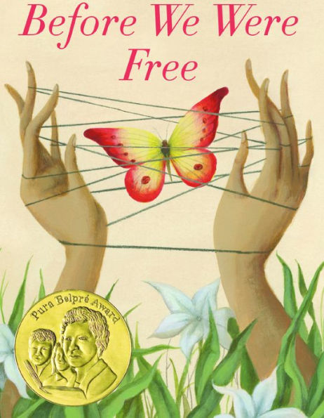 Before We Were Free (Turtleback School & Library Binding Edition)