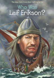 Title: Who Was Leif Erikson? (Turtleback School & Library Binding Edition), Author: Nico Medina
