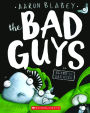 The Bad Guys in Alien vs Bad Guys (The Bad Guys #6) (Turtleback School & Library Binding Edition)
