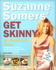 Title: Suzanne Somers' Get Skinny on Fabulous Food, Author: Suzanne Somers