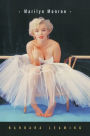 Marilyn Monroe: A Biography