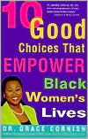 Title: 10 Good Choices That Empower Black Women's Lives, Author: Boltex