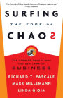 Surfing the Edge of Chaos: The Laws of Nature and the New Laws of Business