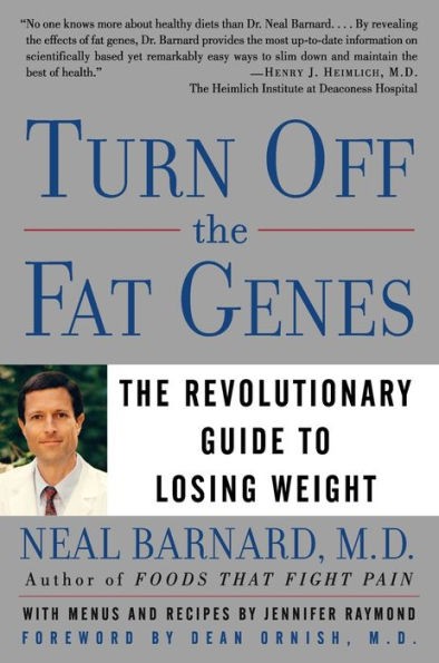 Turn Off The Fat Genes: Revolutionary Guide to Losing Weight