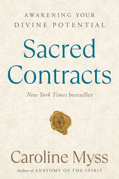 Sacred Contracts: Awakening Your Divine Potential