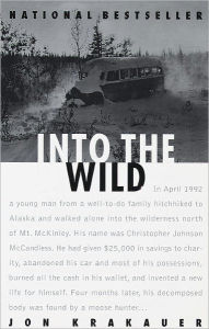 Into the Wild (Turtleback School & Library Binding Edition)