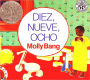 Diez, Nueve, Ocho (Ten, Nine, Eight) (Turtleback School & Library Binding Edition)