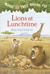 Title: Lions at Lunchtime (Magic Tree House Series #11) (Turtleback School & Library Binding Edition), Author: Mary Pope Osborne