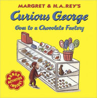 Title: Curious George Goes To A Chocolate Factory (Turtleback School & Library Binding Edition), Author: H. A. Rey