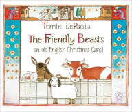 Title: The Friendly Beasts: An Old English Christmas Carol (Turtleback School & Library Binding Edition), Author: Tomie De Paola