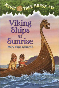 Viking Ships at Sunrise (Magic Tree House Series #15) (Turtleback School & Library Binding Edition)