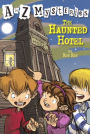 The Haunted Hotel (A to Z Mysteries Series #8) (Turtleback School & Library Binding Edition)