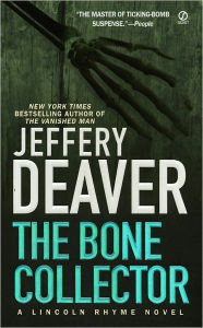 Title: The Bone Collector (Lincoln Rhyme Series #1) (Turtleback School & Library Binding Edition), Author: Jeffery Deaver