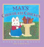 Max's Chocolate Chicken (Max and Ruby Series) (Turtleback School & Library Binding Edition)