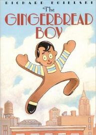 Title: The Gingerbread Boy (Turtleback School & Library Binding Edition), Author: Richard Egielski