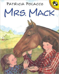 Title: Mrs. Mack (Turtleback School & Library Binding Edition), Author: Patricia Polacco