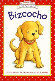 Title: Bizcocho (Biscuit) (Turtleback School & Library Binding Edition), Author: Alyssa Satin Capucilli