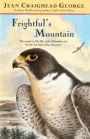 Frightful's Mountain (Turtleback School & Library Binding Edition)