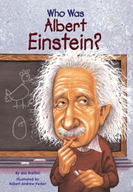 Who Was Albert Einstein? (Turtleback School & Library Binding Edition)