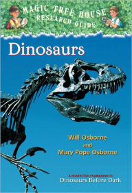 Title: Magic Tree House Fact Tracker #1: Dinosaurs: A Nonfiction Companion to Dinosaurs Before Dark (Turtleback School & Library Binding Edition), Author: Will Osborne