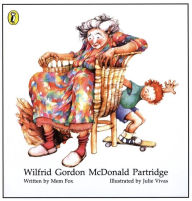 Title: Wilfrid Gordon McDonald Partridge, Author: Mem Fox