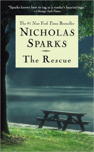 Title: The Rescue (Turtleback School & Library Binding Edition), Author: Nicholas Sparks