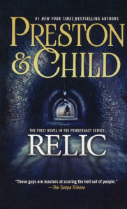 Title: Relic (Pendergast Series #1), Author: Douglas Preston