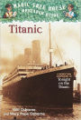 Magic Tree House Fact Tracker #7: Titanic: A Nonfiction Companion to Magic Tree House #17: Tonight on the Titanic (Turtleback School & Library Binding Edition)