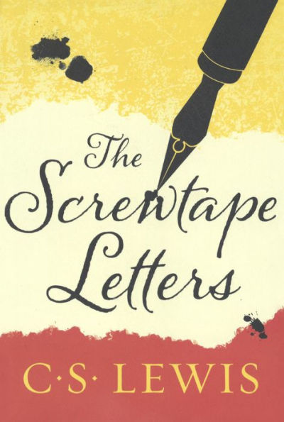 The Screwtape Letters: With Proposes a Toast