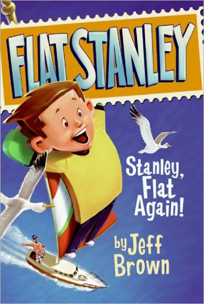 Stanley, Flat Again! (Turtleback School & Library Binding Edition)