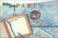 Title: Notes from Paris: A Tale of Two Friends in the City of Light, Author: Sullivan Winnie