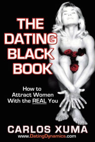 Title: The Dating Black Book, Author: Carlos Xuma