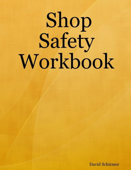 Shop Safety Workbook