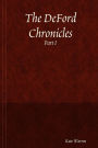 The DeFord Chronicles, Part I