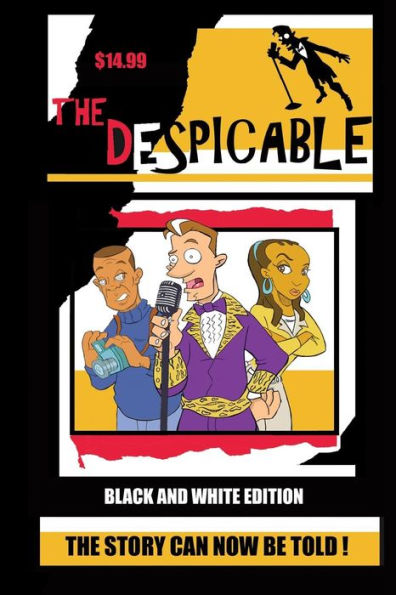 The Despicable (black & white edition)