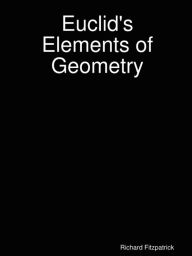 Title: Euclid's Elements, Author: Richard Fitzpatrick