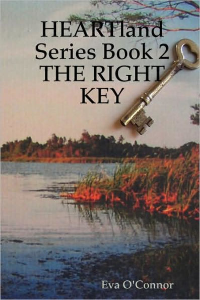 Heartland Series Book 2: The Right Key