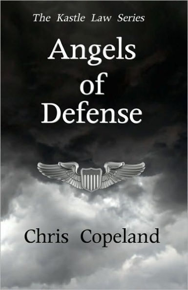 Angels of Defense: The Kastle Law Series, Book 2