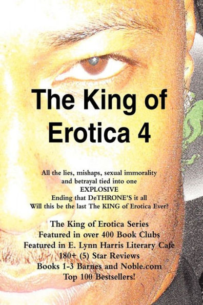 The King of Erotica 4: The Dethronement Deluxe Edition