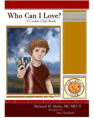 Title: Who Can I Love?, Author: Richard Howard Slatin MC