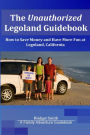 The Unauthorized Legoland Guidebook