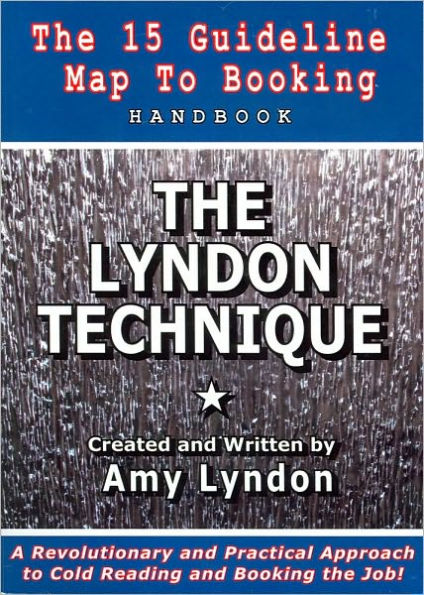 The Lyndon Technique: The 15 Guideline Map to Booking Handbook