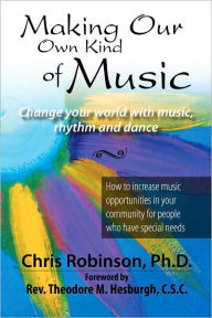 Title: Making Our Own Kind of Music, Author: Chris Robinson