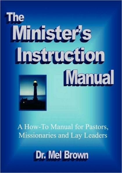 The Minister's Instruction Manual