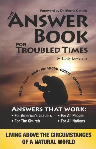 THE ANSWER BOOK for Troubled Times