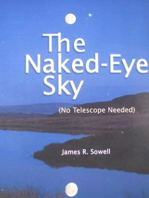 The Naked-Eye Sky (No Telescope Needed)