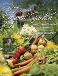 Title: Rick Baker's The 7-Minute Organic Garden, Author: Rick Baker